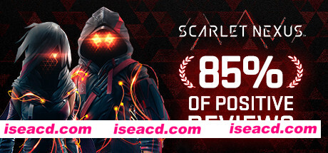绯红结系/SCARLET NEXUS（v1.07豪华版修改器+完美通关存档）