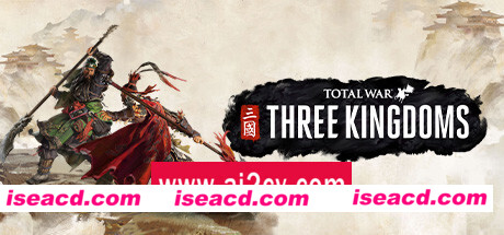 全面战争三国/Total War: THREE KINGDOMS（铁骑神州-苍天战火-弃叛之世-负天下人）