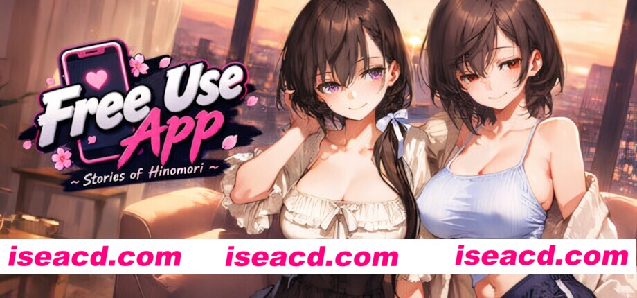 【日系SLG/官中/恋爱模拟/PC+安卓】任意使用应用～日之森的故事～ Free Use App ~Stories of Hinomori~ v0.1.1 官方中文版【1.14G】